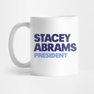 Stacey Abrams President 2024 TShirt | Primary Elections Sticker Mug